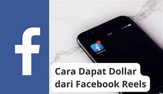 Cara Mendapatkan Uang Dari Fb Reel